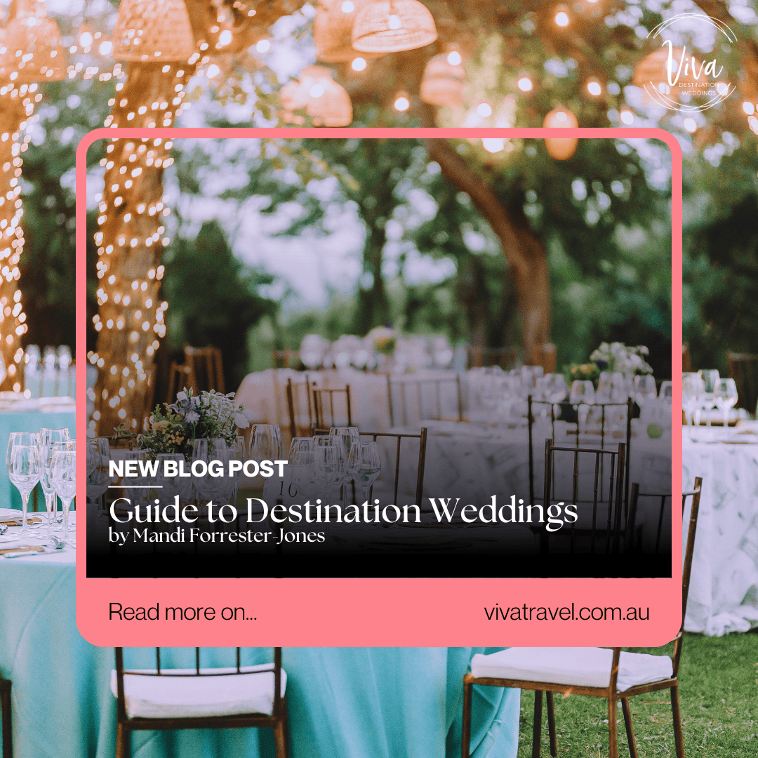 Guide to Destination Weddings